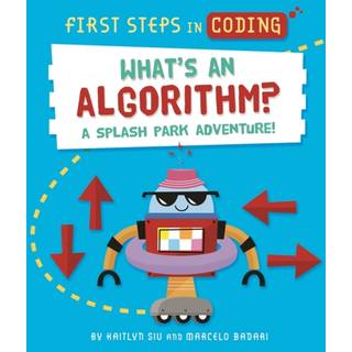 First Steps in Coding: What's an Algorithm? (3, 2022) | Kaitlyn Siu