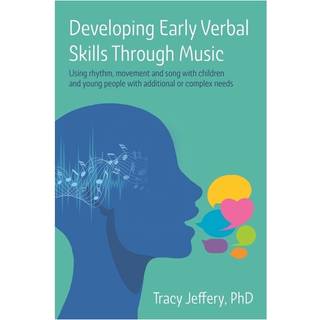 Developing Early Verbal Skills Through Music