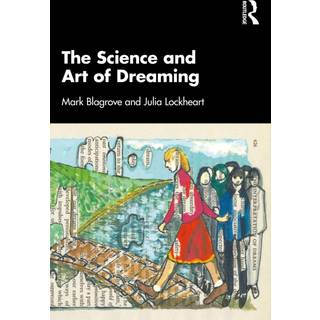 The Science and Art of Dreaming
