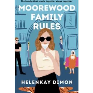 Moorewood Family Rules