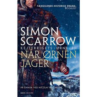Simon Scarrow - Når ørnen jager - Kejserrigets ørne 3