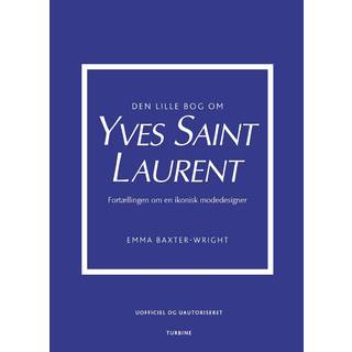 Den lille bog om Yves Saint Laurent