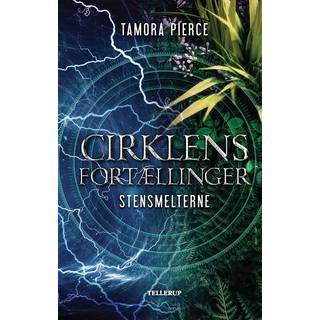 Cirklens fortællinger #3: Stensmelterne (2. udgave) (E-bog)
