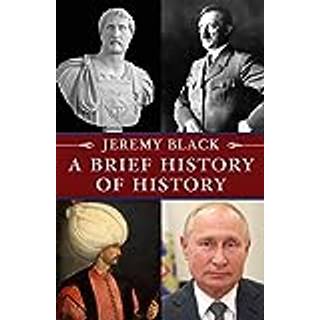 A Brief History of History