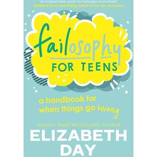 Failosophy for Teens