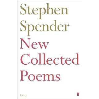 New Collected Poems of Stephen Spender