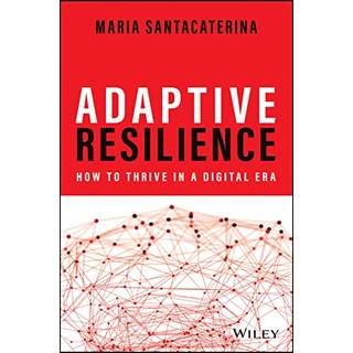 Adaptive Resilience