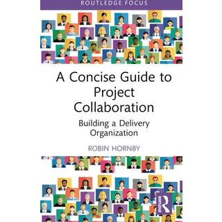 A Concise Guide to Project Collaboration