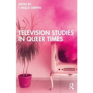 Television Studies in Queer Times