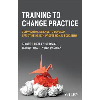 Training to Change Practice
