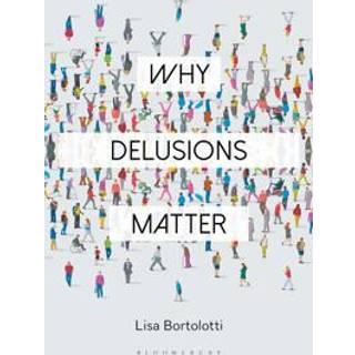 Why Delusions Matter