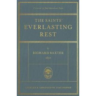 The Saints' Everlasting Rest