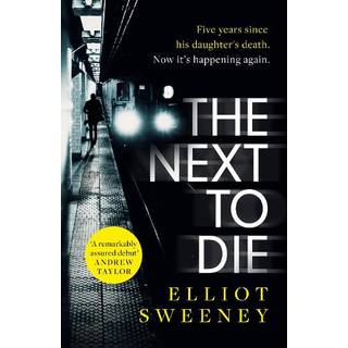 The Next to Die
