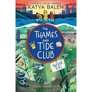 The Thames and Tide Club: The Secret City
