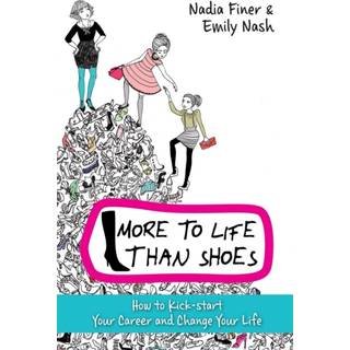 More To Life Than Shoes