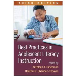Best Practices in Adolescent Literacy Instruction, Third Edition