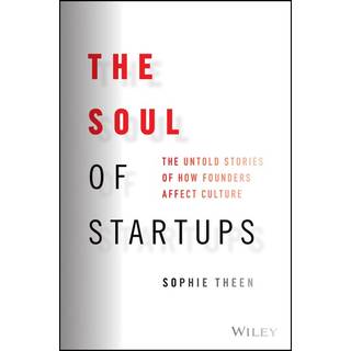 The Soul of Startups