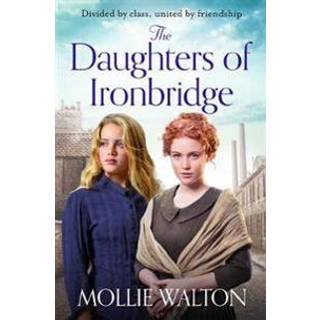 The Daughters of Ironbridge