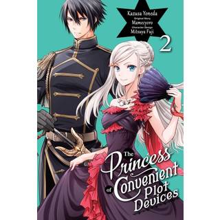 The Princess of Convenient Plot Devices, Vol. 2 (manga)