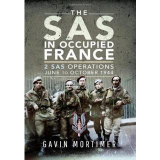 The SAS in Occupied France