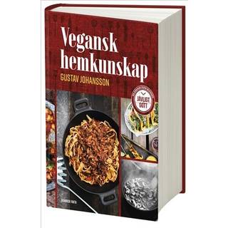 Vegansk hemkunskap av Gustav Johansson
