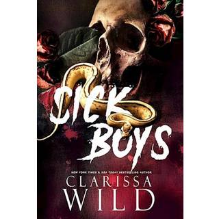 Clarissa Wild - Sick Boys - Spine Ridge University