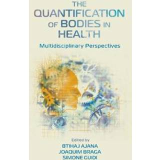 The Quantification of Bodies in Health