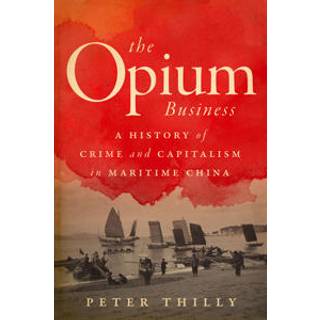 The Opium Business