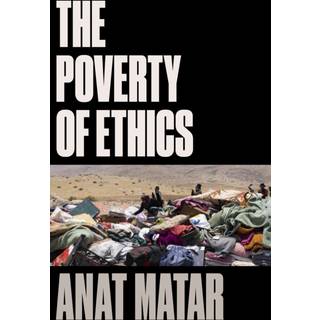 The Poverty of Ethics