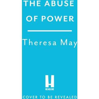 The Abuse of Power