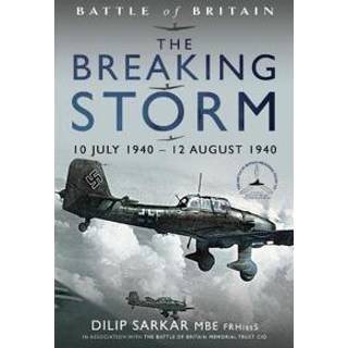 Battle of Britain The Breaking Storm