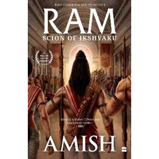 Ram - Scion Of Ikshvaku (Ram Chandra Series Book 1)