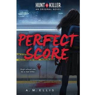 Perfect Score (Hunt a Killer, Original Novel 1)