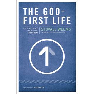 The God-First Life