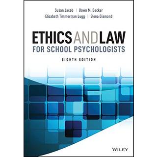 Ethics and Law for School Psychologists