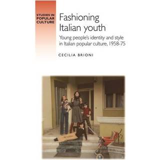 Fashioning Italian Youth
