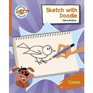 Reading Planet: Rocket Phonics – Target Practice - Sketch with Doodle - Orange