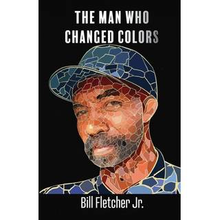 The Man Who Changed Colors