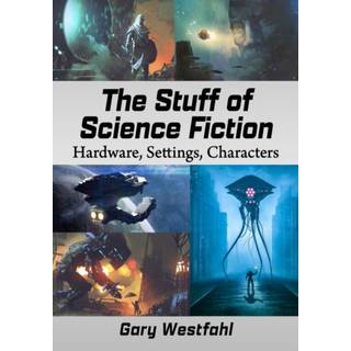 The Stuff of Science Fiction