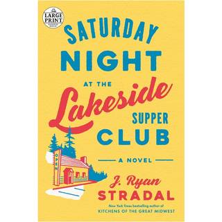 Saturday Night at the Lakeside Supper Club