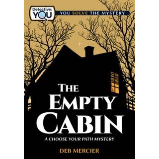 The Empty Cabin