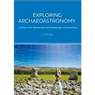 Exploring Archaeoastronomy