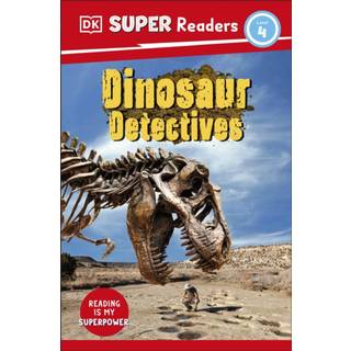 DK Super Readers Level 4 Dinosaur Detectives