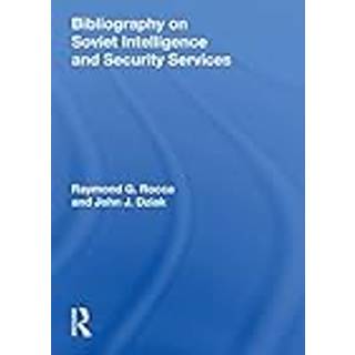 Bibliography On Soviet Intelligence And Security Services
