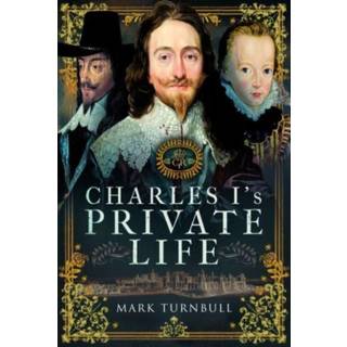 Charles I's Private Life