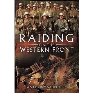 Raiding on the Western Front