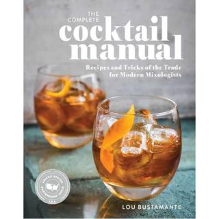 The Complete Cocktail Manual