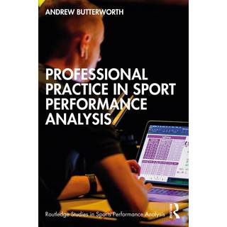 Professional Practice in Sport Performance Analysis