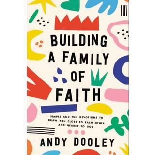 Building a Family of Faith