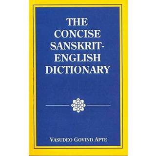 The Concise Sanskrit English Dictionary